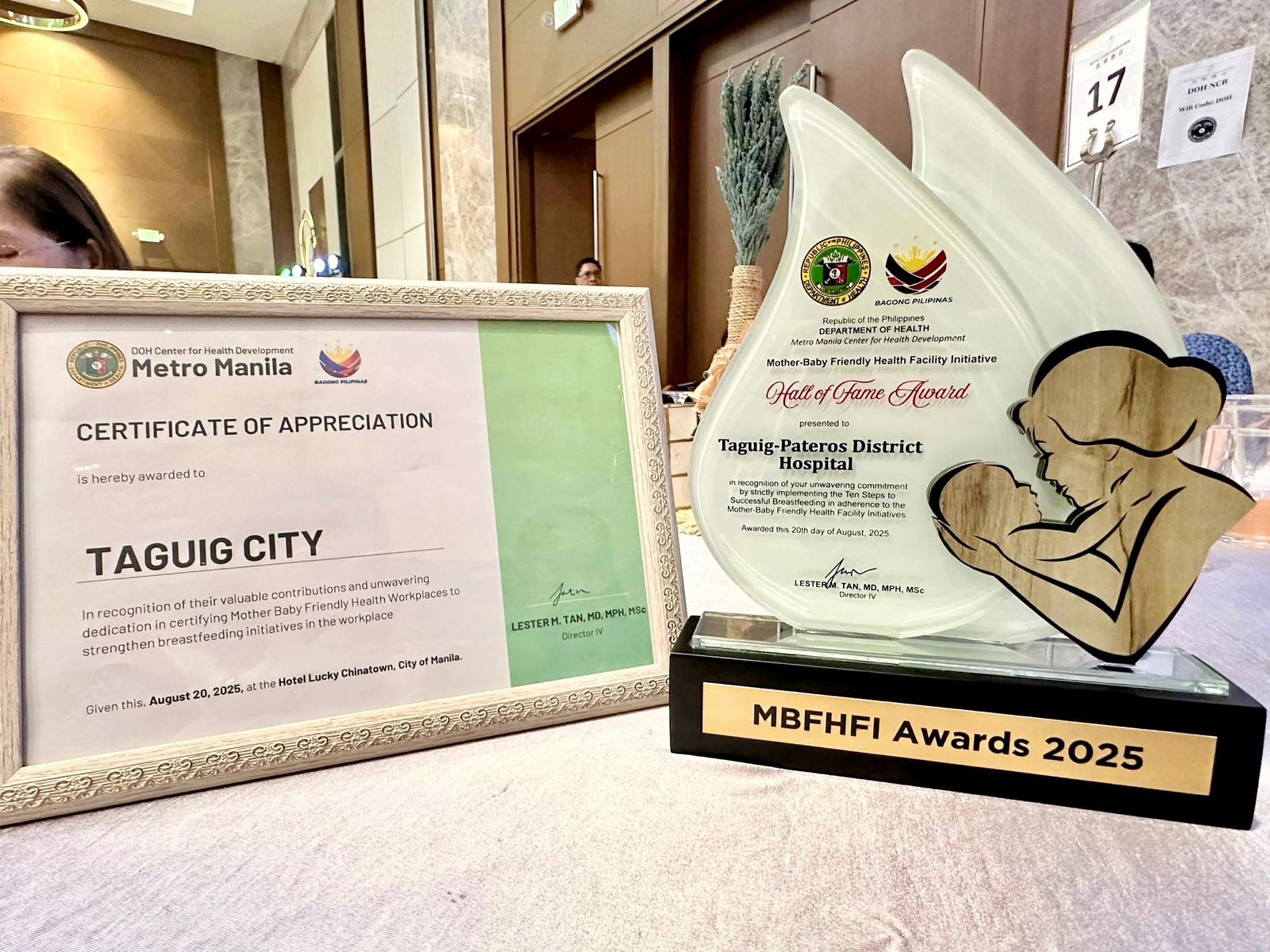 Hall of Fame Award to Taguig-Pateros District Hospital from the DOH-Metro Manila Center for Health Development (DOH-MMCHD) for the implementation of Mother-Baby Friendly Health Facility Initiative (MBFHFI)